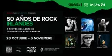 Inauguración de la exposición 50 AÑOS DE ROCK IRLANDÉS