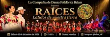 RAÍCES: LATIDOS DE NUESTRA TIERRA