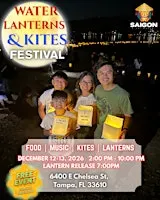 TAMPA WATER LANTERNS & KITES FESTIVAL 2026!