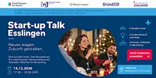 Start-up Talk Esslingen: Neues wagen. Zukunft gestalten.