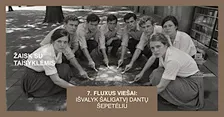 Fluxus viešai: išvalyk šaligatvį dantų šepetėliu