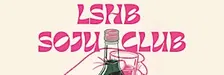 LSHB SOJU CLUB with Jinwoo Park