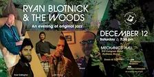 Ryan Blotnick & The Woods