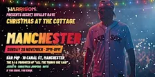 Harrison Presents: Christmas at the Cottage— Manchester