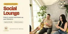 Mandarin Social Lounge: Free Founding Weeks | Daily Speaking Practice