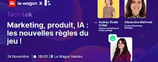Marketing, produit, IA : les nouvelles règles du jeu !