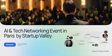AI & Tech Networking Event in Paris  by Startup Valley