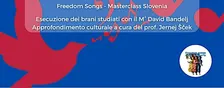 Freedom Songs: Slovenia - Evento Finale