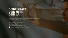 Deine Kraft. Dein Nein. Dein Ja.