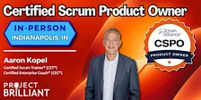 Certified Scrum Product Owner® (CSPO®)  |  Indianapolis, IN  |  Aaron Kopel