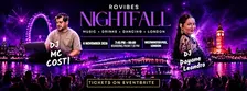 ROVIBES: NIGHTFALL