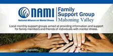 Family Support Group - Austintown Location - NAMI Mahoning Valley