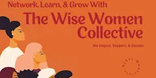 The Wise Women Collective Monthly Meetup-October 2026