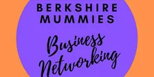 Berkshire Mummies Business Networking, The Greene Oak, Windsor, 20th Oct 26
