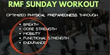 R.M.F. Sunday Workout