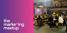 The Marketing Meetup IRL: Leamington Spa