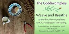 October - Tuesday Weave and Breathe at Bawburgh - Mushroom Caps