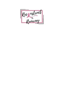 4th Annual Reconstruct the Runway
