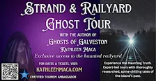 Haunted Railyard & Strand Ghost Tour
