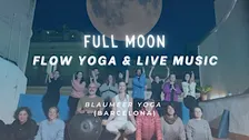 FULL MOON EVENT✨YOGA FLOW & Live Music