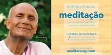 Curso de meditação gratuito - presencial - turmas mensais