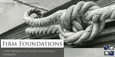 Firm Foundations: A Day Retreat for those Considering Marriage