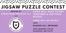 Pairs Jigsaw Puzzle Contest at Badger Hill Brewing - November 2026