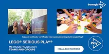 Certificação  LEGO® SERIOUS PLAY® Methods para Times & Grupo