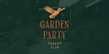 Garden Party Supper Club – October 4, 2026