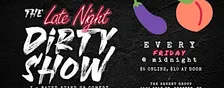 The Late Night Dirty Show: X Rated Comedy
