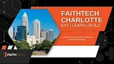 FaithTech Charlotte Gathering