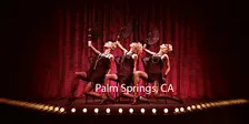 Burlesque Show Palm Springs's #1 Variety & Cabaret Show in CA