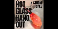 Hot Glass Hangout & Studio Sale: Flameworking Edition with Molmol Kuo