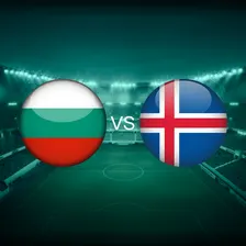 Bulgaria Vs Iceland Nations League