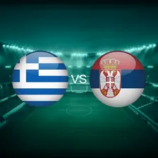 Greece Vs Serbia Nations League