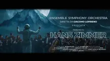 HANS ZIMMER Tribute by Ensemble Symphony Orchestra