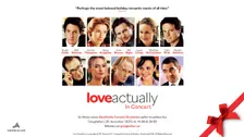 Love Actually™ live in concert