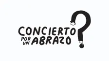 Concierto por un abrazo