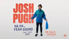 Josh Pugh: Ha Ha, Yeah Sound