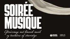 SOIRÉE MUSIQUE inkl. velkomstchampagne & koncertmenu