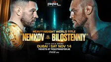 PFL DUBAI - NEMKOV VS. BILOSTENNIY - HEAVYWEIGHT WORLD TITLE