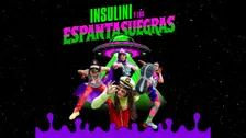 Insulini y Los Espantasuegras
