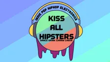 Kiss All Hipsters