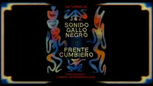 Sonido Gallo Negro y Frente Cumbiero