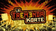 La Tremenda Korte