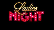 Ladies Night - Drôlement sexy