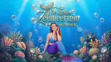 De Kleine Zeemeermin, de Musical