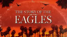 The Story of The Eagles
