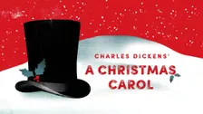 A Christmas Carol (Recommended for ages 6 and up)