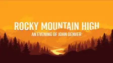Rocky Mountain High Experience: A John Denver Christmas